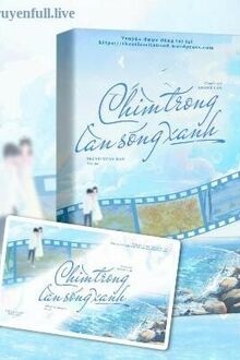 Chìm Trong Làn Sóng Xanh
