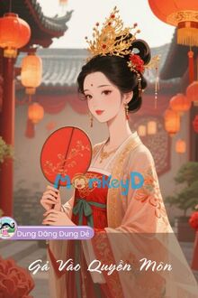 Gả Vào Quyền Môn