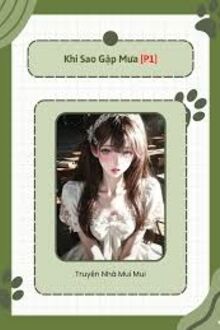 Khi Sao Gặp Mưa
