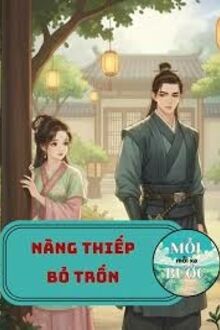 Nàng Thiếp Bỏ Trốn