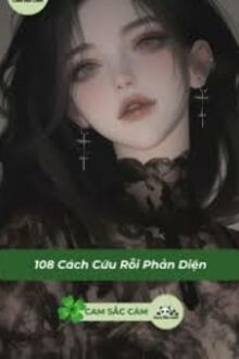 108 Cách Cứu Rỗi Phản Diện