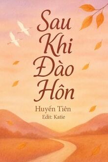 Sau Khi Đào Hôn