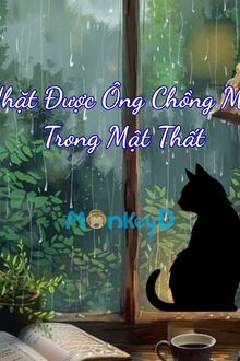 Nhặt Được Ông Chồng Ma Trong Mật Thất